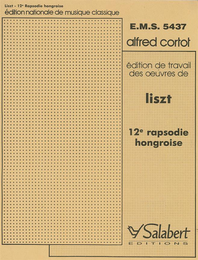 Rhapsodie hongroise n° 12 - Ed. A. Cortot - pour piano - pro klavír